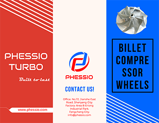 PHESSIO TURBO BILLET COMPRESSOR WHEELS Catalogue